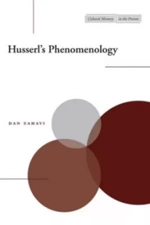 Husserls phenomenology by Dan Zahavi