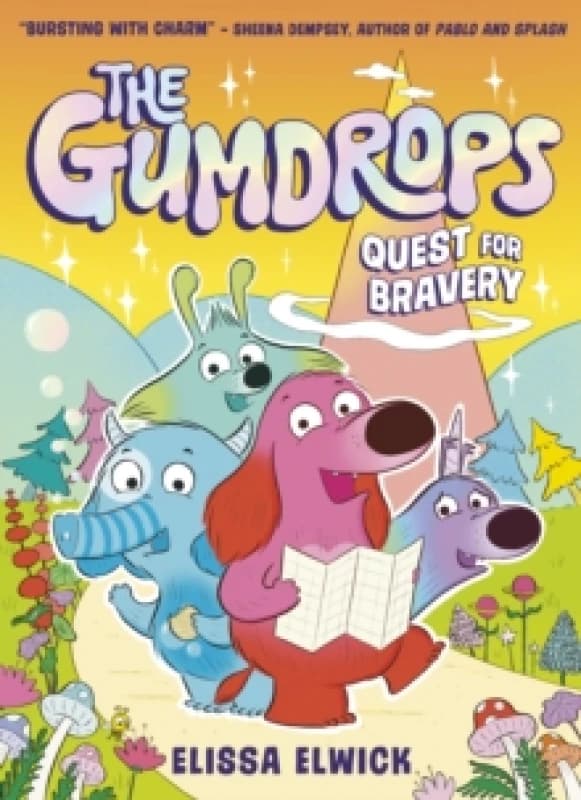 The Gumdrops: Quest for Bravery Paperback / softback