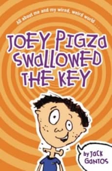 Joey Pigza Swallowed the Key by Jack Gantos Paperback