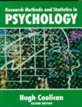 Research Methods and Statistics in Psychology by Hugh Coolican Paperback