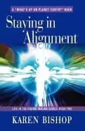 staying in alignment