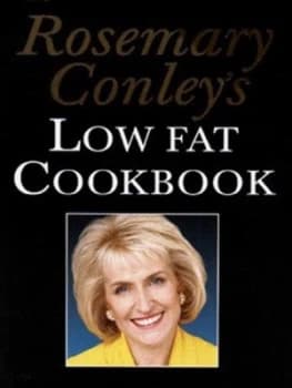Rosemary Conleys Low Fat Cookbook by Rosemary Conley Hardback
