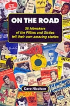 On the Road by Dave Nicolson Paperback