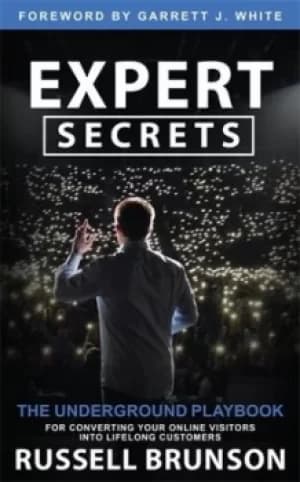 Expert secrets by Russell Brunson
