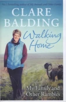 Walking Home by Clare Balding Hardback