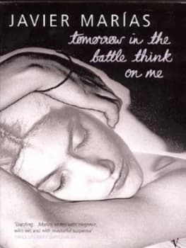 Tomorrow in Battle Think on Me by Javier Marias Paperback