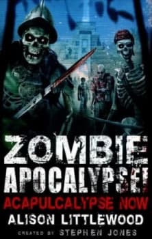 Acapulcalypse Now by Stephen Jones Paperback