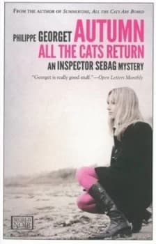 Autumn All the Cats Return by Philippe Georget Book