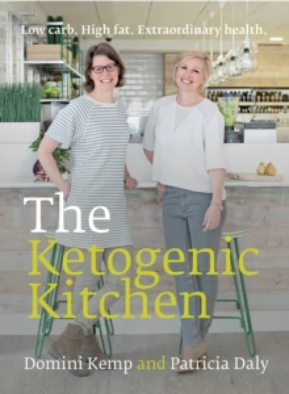 The Ketogenic Kitchen. Paperback. By Domini Kemp, Patricia Daly Books