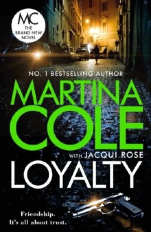 Loyalty : The brand new novel from the bestselling author Paperback / softback