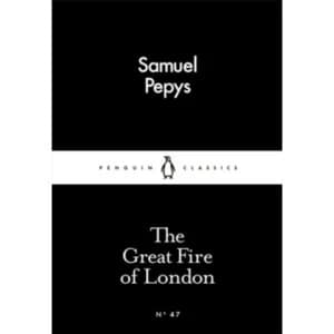The Great Fire of London by Samuel Pepys (Paperback, 2015)