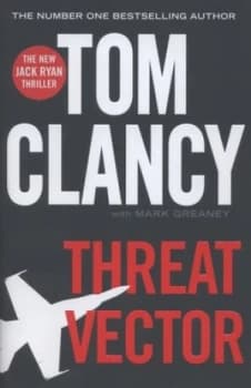 Threat Vector by Tom Clancy Hardback