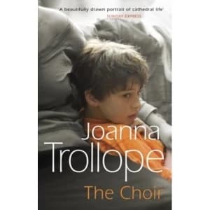 The Choir by Joanna Trollope (Paperback, 1992)