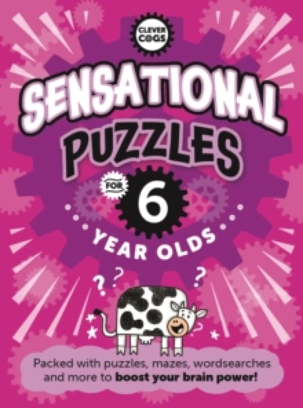 Sensational Puzzles For Six Year Olds Paperback / softback