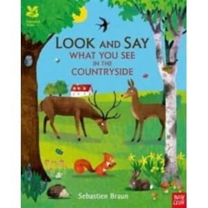 National Trust: Look and Say What You See in the Countryside by Nosy Crow (Paperback, 2016)