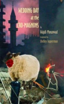 Wedding Day at the Cro-Magnons by Wajdi Mouawad Paperback
