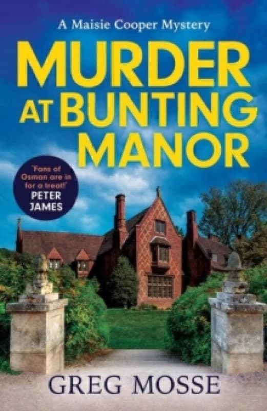 Murder at Bunting Manor : A totally addictive British cozy mystery that will keep you guessing Paperback / softback