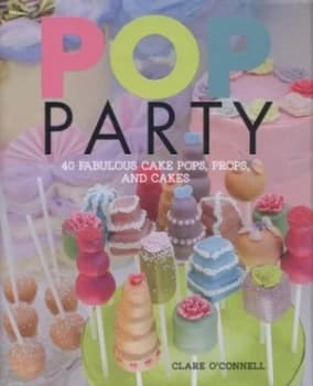 Pop Party by Clare Oconnell Hardback