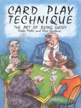 Card Play Technique or the Art of Being Lucky by Nico Gardener Book
