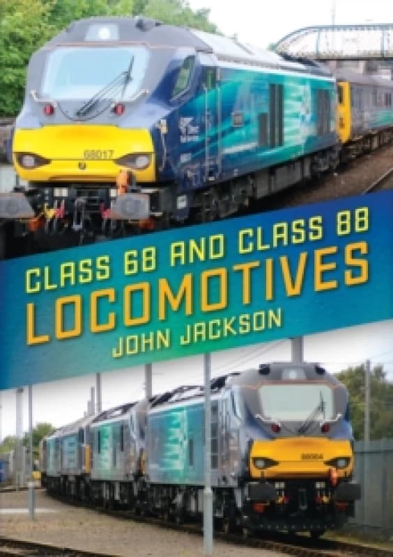 Class 68 and Class 88 Locomotives Paperback / softback