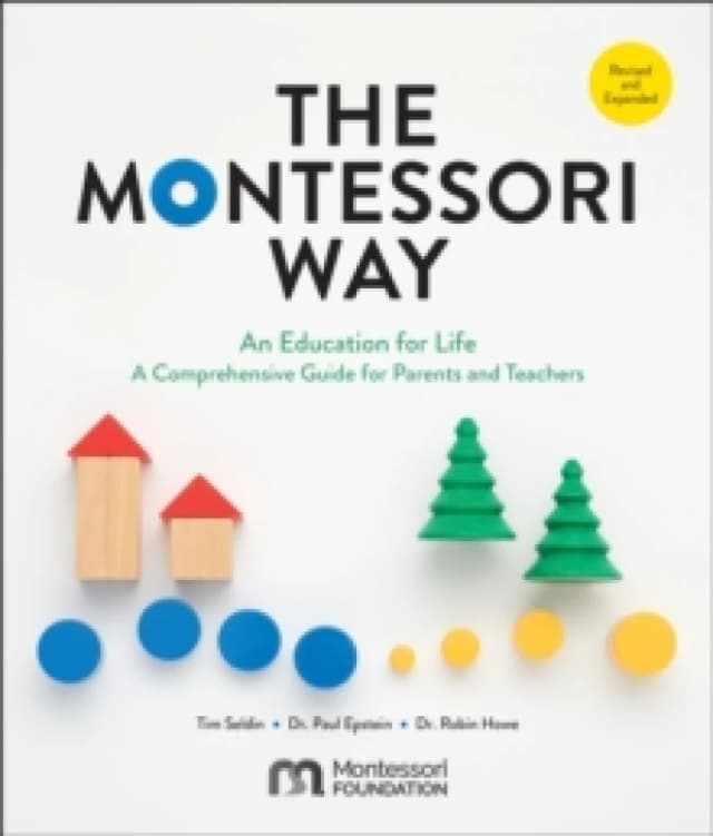 The Montessori Way. Paperback. By Tim Seldin Books
