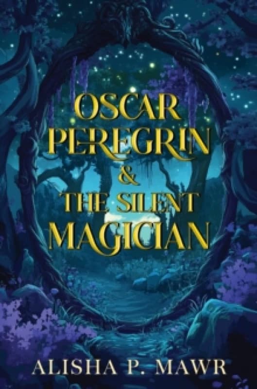 Oscar Peregrin & The Silent Magician Paperback / softback