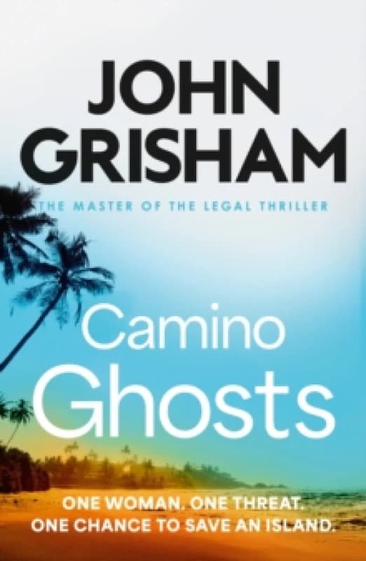 Camino Ghosts : The spine-tingling crime thriller from the number 1 Sunday Times bestselling author Paperback / softback