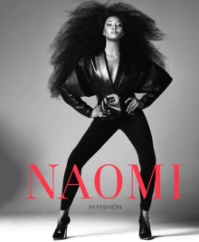 Naomi : In Fashion - The Official V&A Exhibition Book Hardback