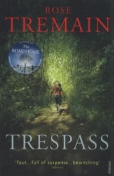 Trespass by Rose Tremain Paperback