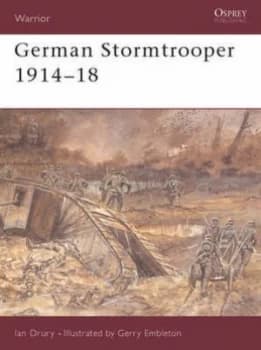German Stormtrooper 1914-18 by Ian Drury Paperback