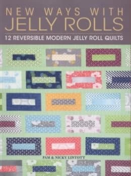 New ways with jelly rolls by Pam Lintott