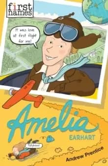 Amelia : (Earhart)