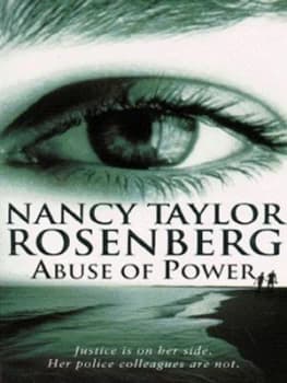 Abuse of Power by Nancy Taylor Rosenberg Paperback
