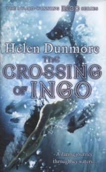 The Crossing of Ingo by Helen Dunmore Hardback