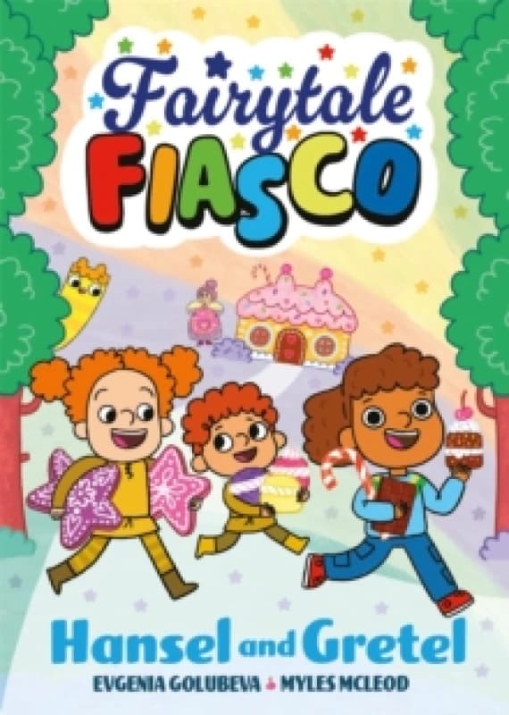 Fairytale Fiasco: Hansel and Gretel Paperback / softback