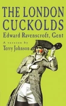 The London Cuckolds by Terry Johnson Book