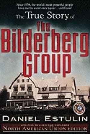 true story of the bilderberg group