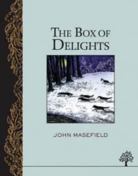 The Box of Delights by John Masefield Hardback
