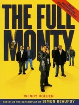 The Full Monty by Wendy Holden Paperback