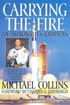 Carrying the Fire by Michael Collins Paperback