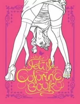 The Fetish Colouring Book by Magnus Frederiksen