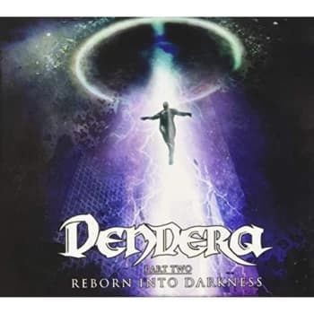 Dendera - Reborn Into Darkness CD