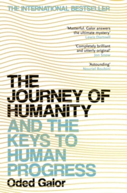 The Journey of Humanity : And the Keys to Human Progress Paperback / softback