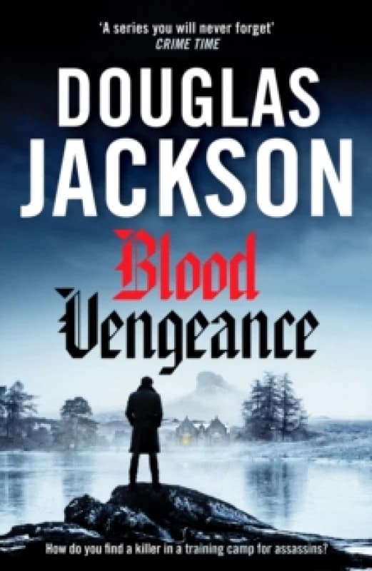 Blood Vengeance : Perfect for fans of Bernie Gunther and Blackout Paperback / softback