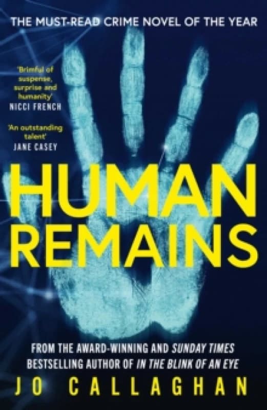 Human Remains : From the award-winning and Sunday Times bestselling author of IN THE BLINK OF AN EYE Paperback / softback