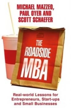 The Roadside Mba by Scott Schaefer Paperback