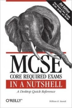 Mcse Core Required Exams by William R. Stanek Paperback