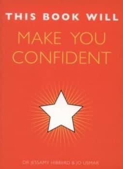 This Book Will Make You Confident by Jessamy Hibberd Paperback