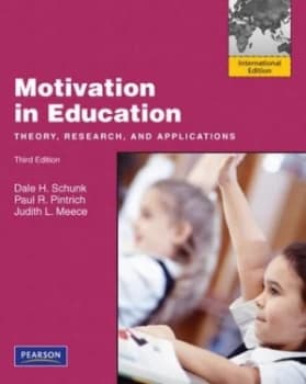 Motivation in Education by Dale H. Schunk Book