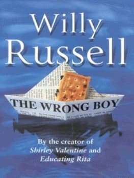 The Wrong Boy by Willy Russell Hardback